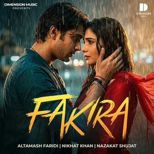 Fakira by Altamash Faridi, Nazakat Shujat