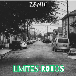 LIMITES ROTOS by ZENIT