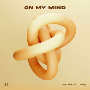 On My Mind by Sammy Made This 1, Deziire