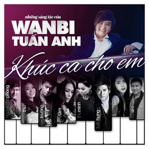 Nụ Cười Còn Mãi by WanBi Tuấn Anh, Mỹ Tâm