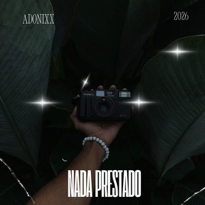 Nada prestado by ADONIXX