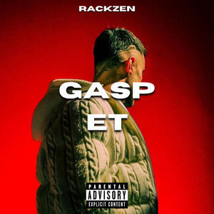 GASP ET by Rackzen