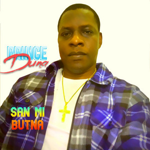 Prince Duna - SAN MI BUTNA