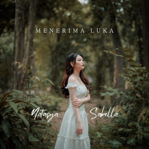Menerima Luka by Natasya Sabella Album Cover