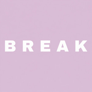Break by bigbutterzee