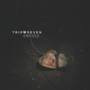 Trip Seven - Cavity