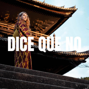 DICE QUE NO by LOKASO
