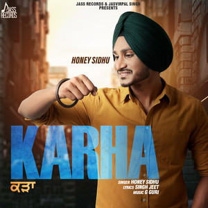 Honey Sidhu - Karha