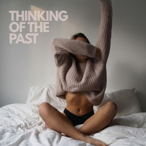 Thinking Of The Past by DJ Rivera