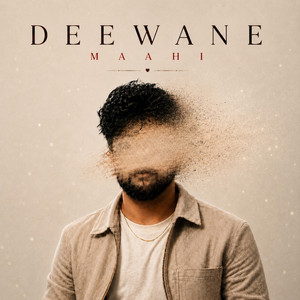Deewane by Maahi