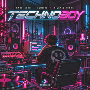 Technoboy by Marc Korn, Semitoo, Michael Roman
