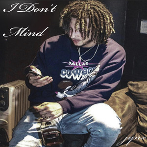 I Don't Mind by Jynx