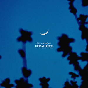 From Here by Hanna Lindgren