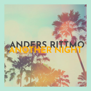 Another Night by Anders Rittmo
