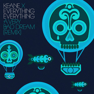 Everything Everything — A Very Bad Dream (2026)