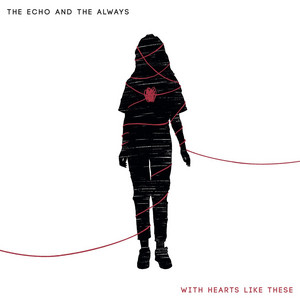 Tell Tell by The Echo and the Always