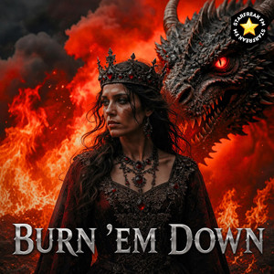 Burn 'Em Down by Starfreak FM
