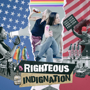 Righteous Indignation