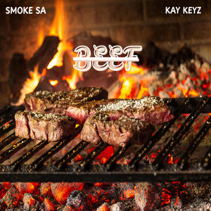 SMOKE SA - BEEF (feat. Kay keyz)