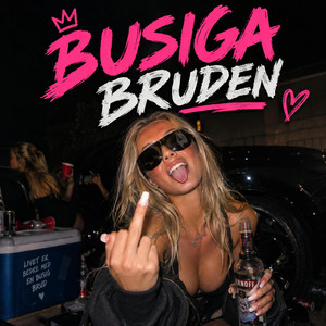 BUSIGA BRUDEN by PSYKOS