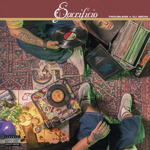 EL ARTE Y TRABAJAR by Troubless, Dj Secio