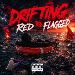 DRIFTING by RED FLAGGED