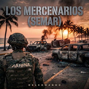 LOS MERCENARIOS (SEMAR) by DelKomando