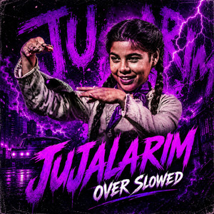 Jujalarim Funk - Over Slowed