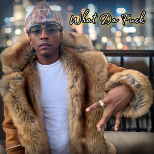 What Da Fuck by Cassidy