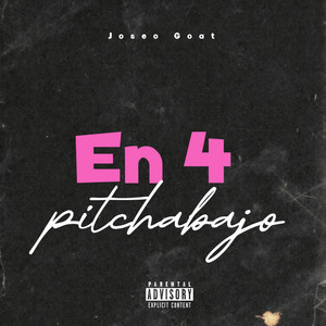 En 4 pitch abajo by Joseo Goat