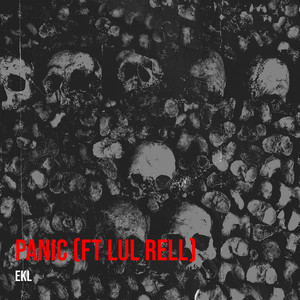 Panic by EKL, Lul Rell