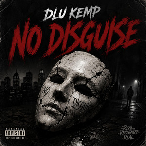 No Disguise by DLU Kemp