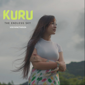 Kuru (The Endless Sky) by Viss Ningthouja, Wilson Ningthemcha