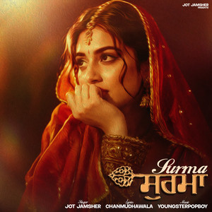 Surma by Jot Jamsher, Youngstarr Pop Boy, Chan Mudha Wala