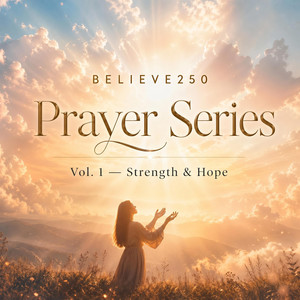 Prayer Against Fear by Believe250