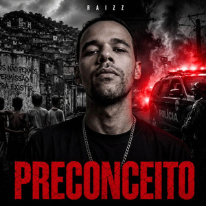 PRECONCEITO by Raizz