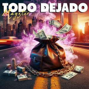 Todo Dejado by Miguel Mamani