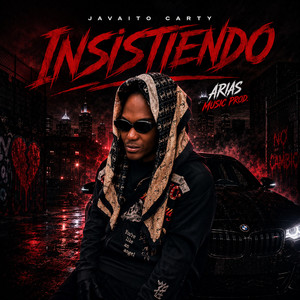Insistiendo by Arias Music, Javaito Carty