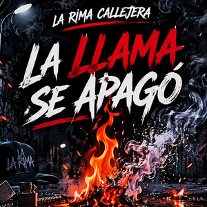 La Llama Se Apago by La Rima Callejera RD, La Melodía