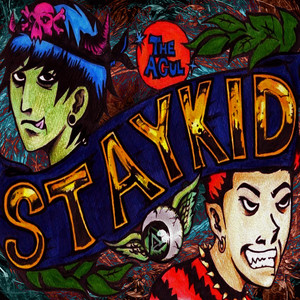 THE AGUL - Stay Kid