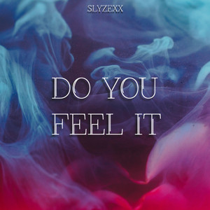 Do you feel it