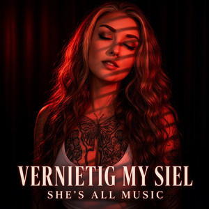 Vernietig My Siel by She's All Music