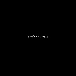 You're So Ugly by Standard Muzick