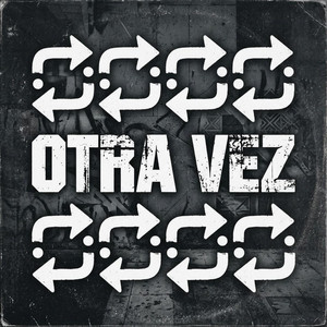OTRA VEZ by Milo King