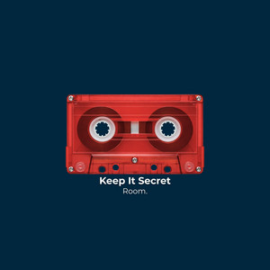 Room. - Keep It Secret