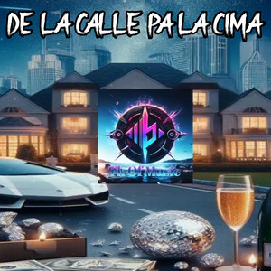 DE LA CALLE PA LA CIMA (DOBLE TONO) DEMBOW by Tk of music