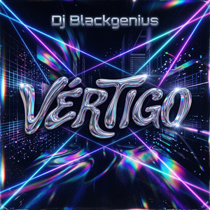 Vértigo by DJ BlackGenius