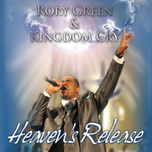 Rory Green & Kingdom Cry - The Kingdom Cry