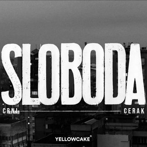 Sloboda by Crni Cerak