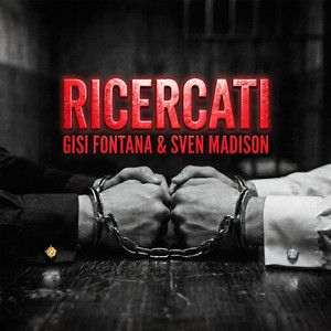 Ricercati by Gisi Fontana, Sven Madison